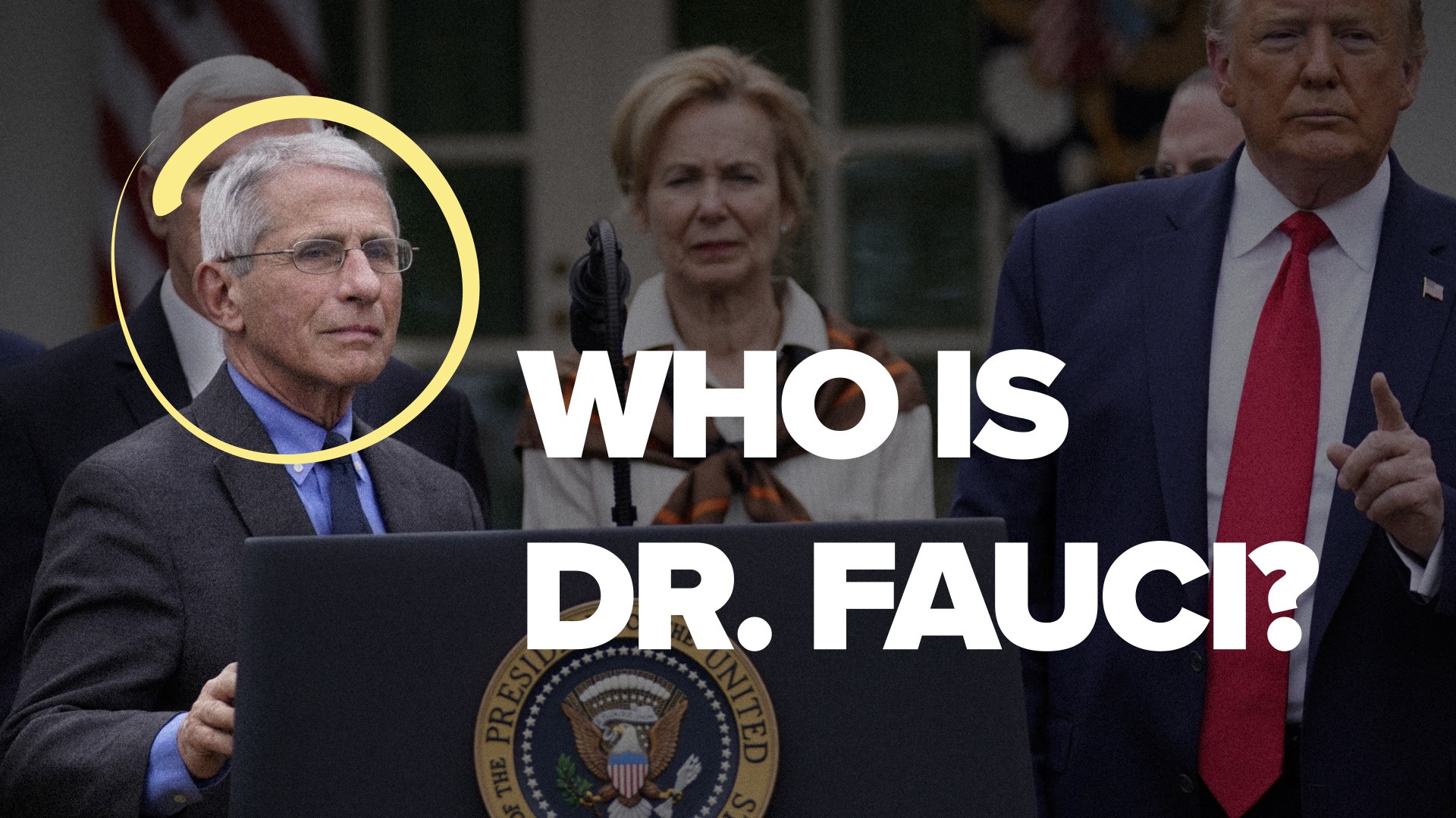 Who is Dr. Anthony Fauci? Learn about the man at the center of the coronavirus taskforce.