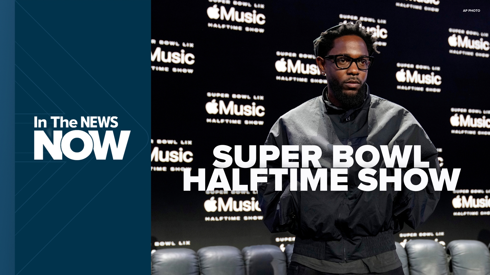 Kendrick Lamar headlines 2025 Super Bowl halftime with special