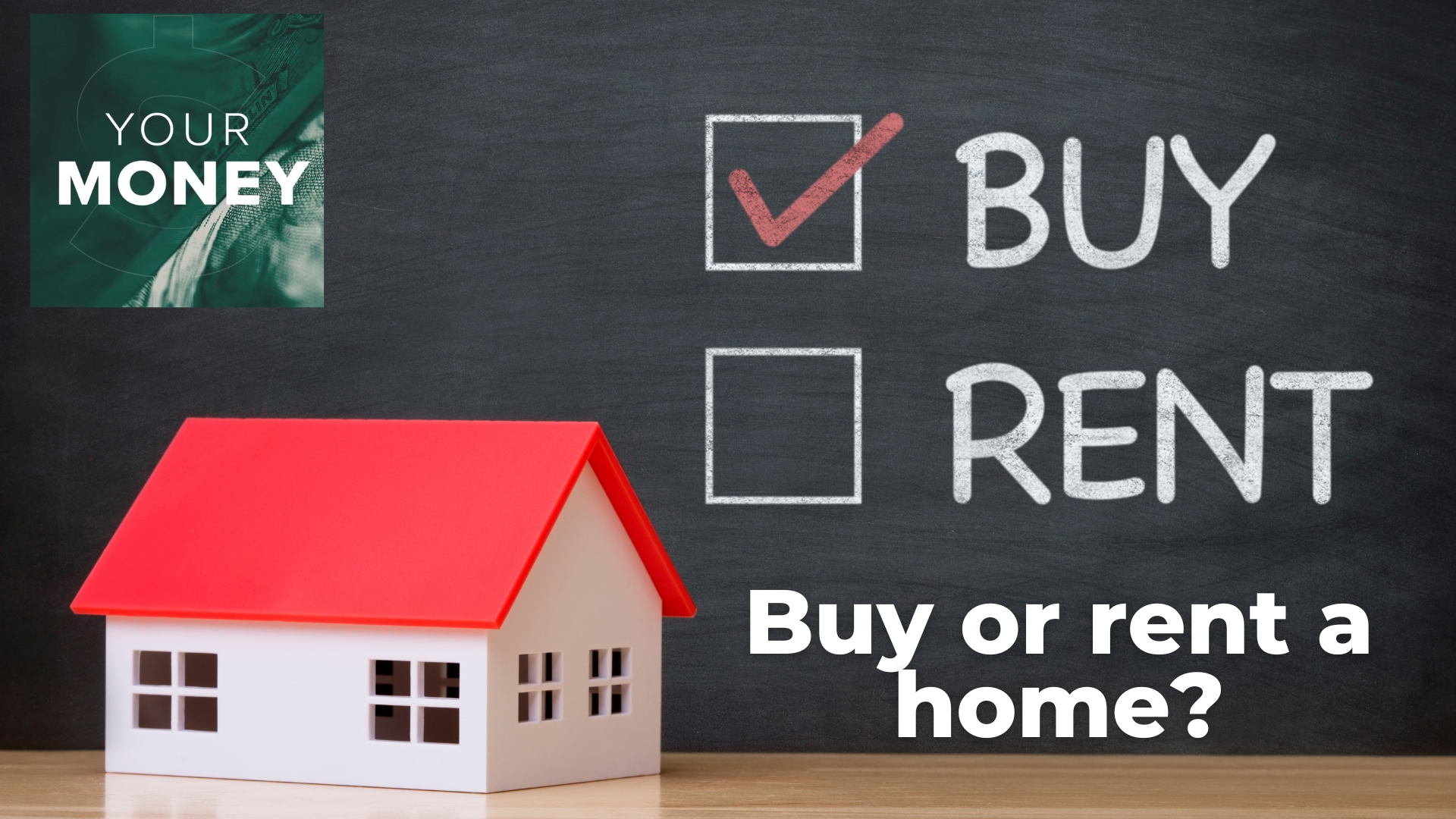 Host Gordon Severson talks with an expert to help you determine which is best for you: buying or renting a home.