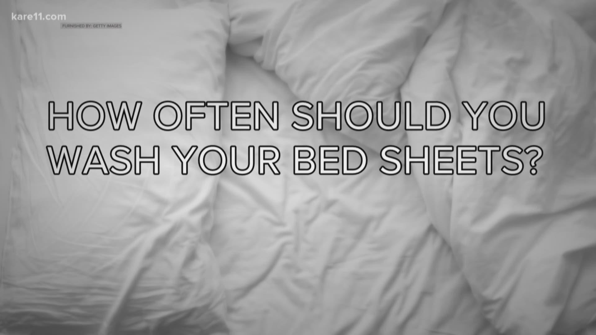 Verify: How often should you wash your sheets?
