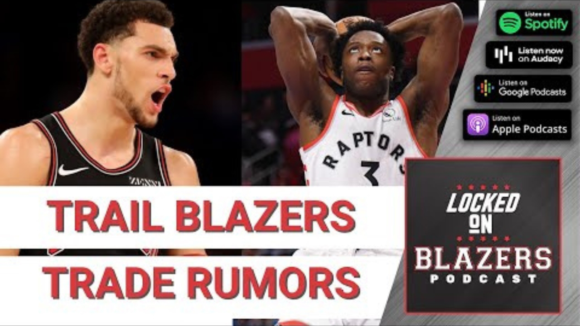 Is Portland a realistic landing spot for Zach LaVine or Bradley Beal? Is OG Anunoby a realistic target if Portland shops No. 7? Will Portland keep its draft pick?