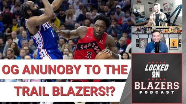 Blazers trade rumors: Can Portland pry OG Anunoby from Toronto? | Locked On Blazers