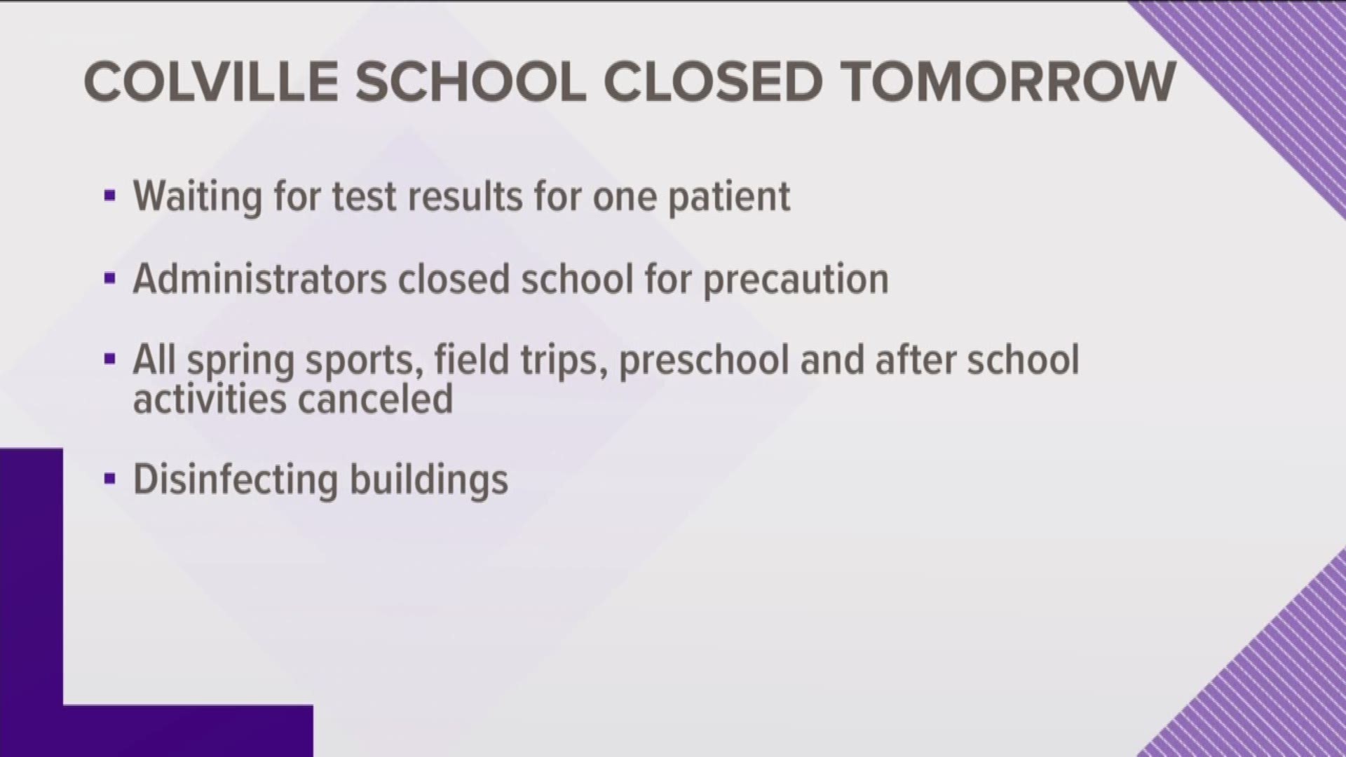 Some school districts in Idaho are also closing on Monday for precautionary coronavirus cleaning.