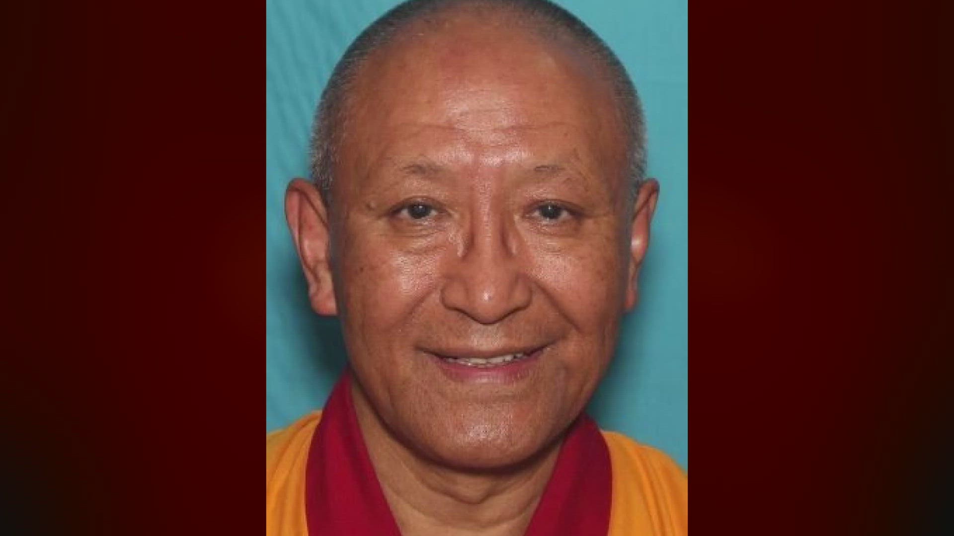 Sixty-four-year-old Dadul Namgyal was reported missing on foot within the area of Country Lane outside of Newport, Washington.