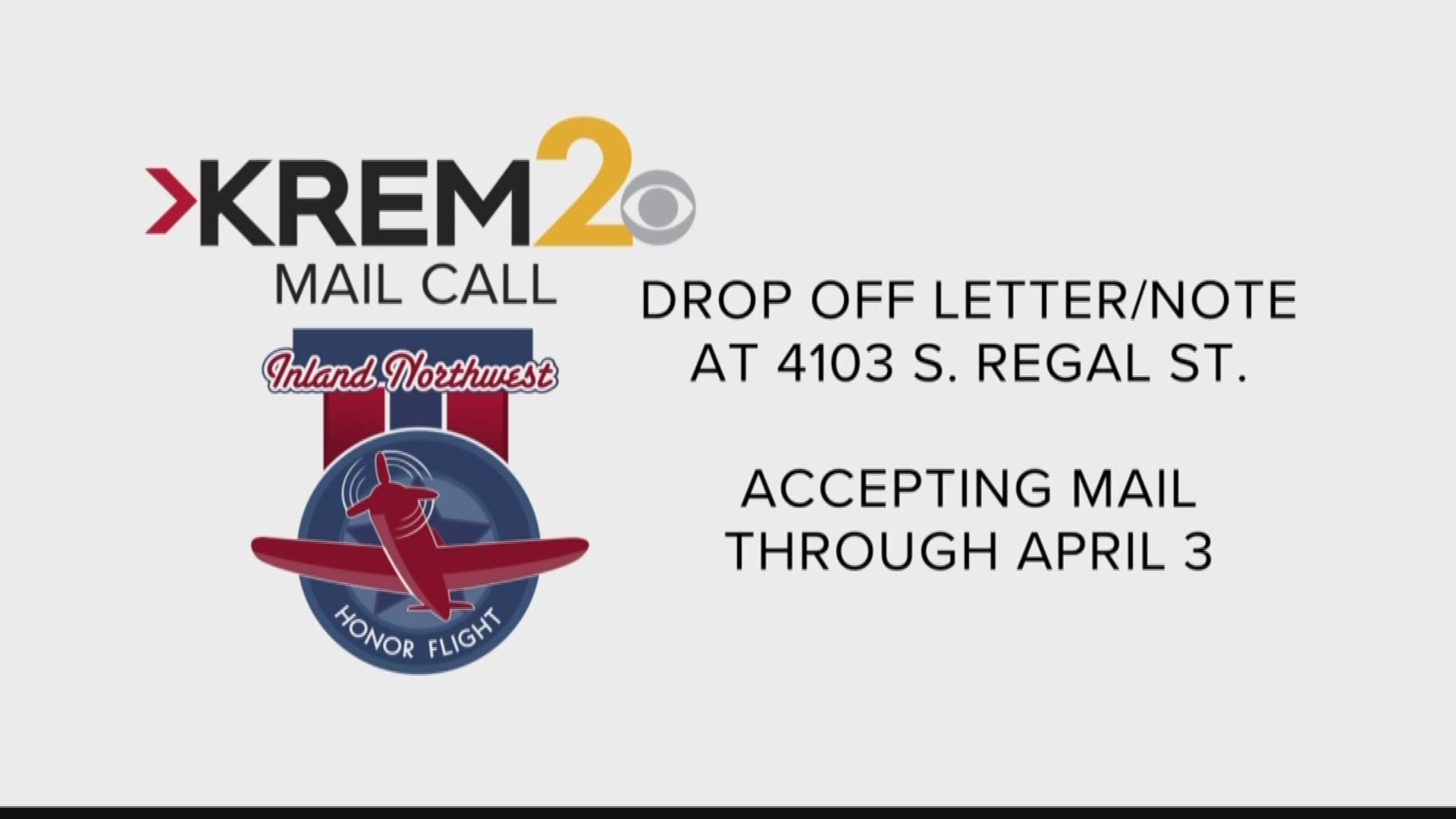 KREM 2 is hosting its own "Mail Call" so each of our veterans can receive a package, even though April's Honor Flight is canceled.