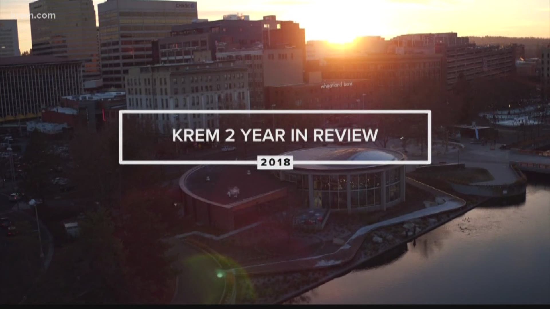 Tom Sherry, Jane McCarthy and Mark Hanrahan reflect back on 2018's top stories for KREM 2's Year in Review