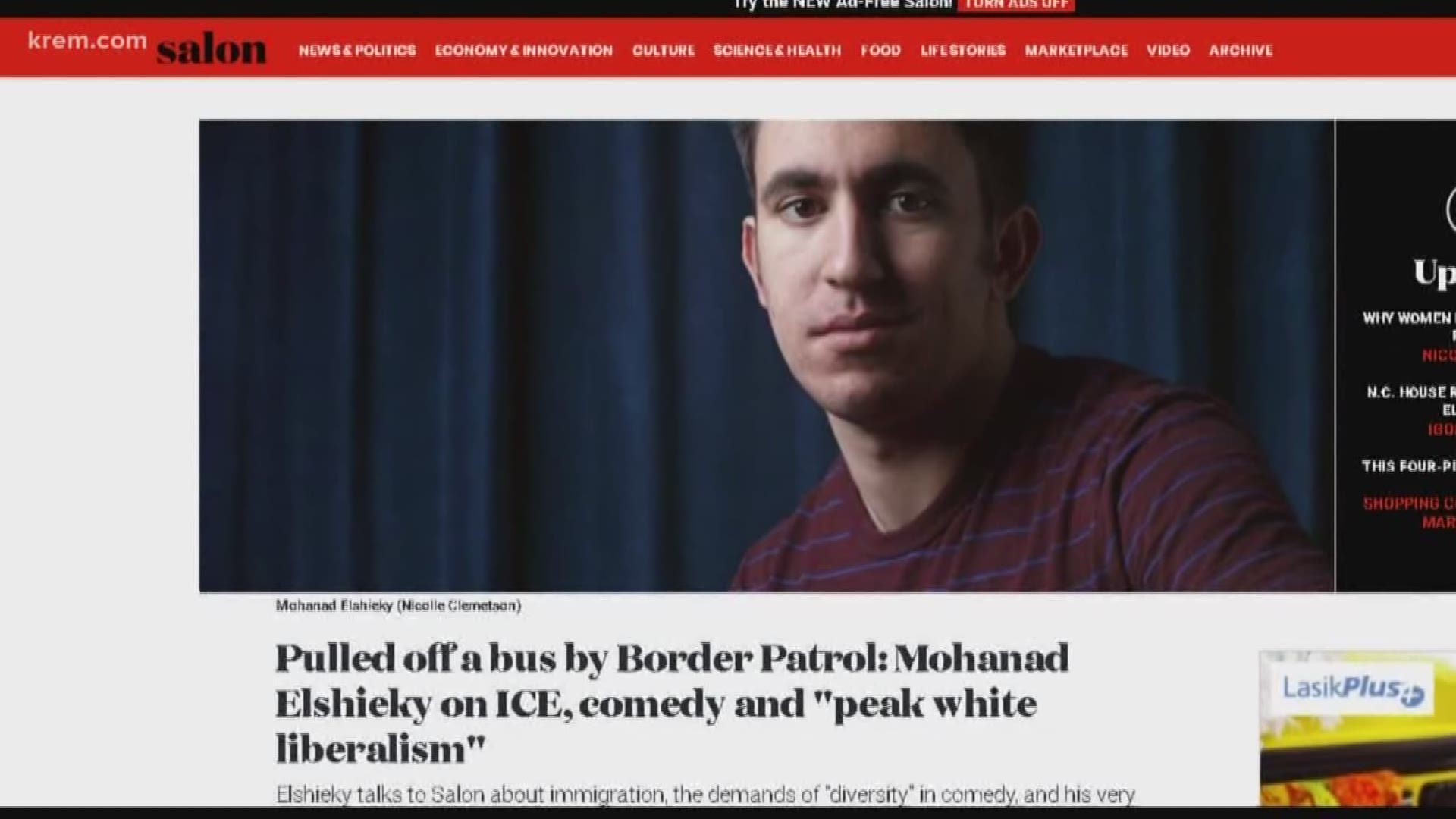 According to a U.S. Customs and Border Protection spokesperson, comedian Mohanad Elshieky was asked for his documents and the two he showed were not considered legal for verifying his asylum seeker status.