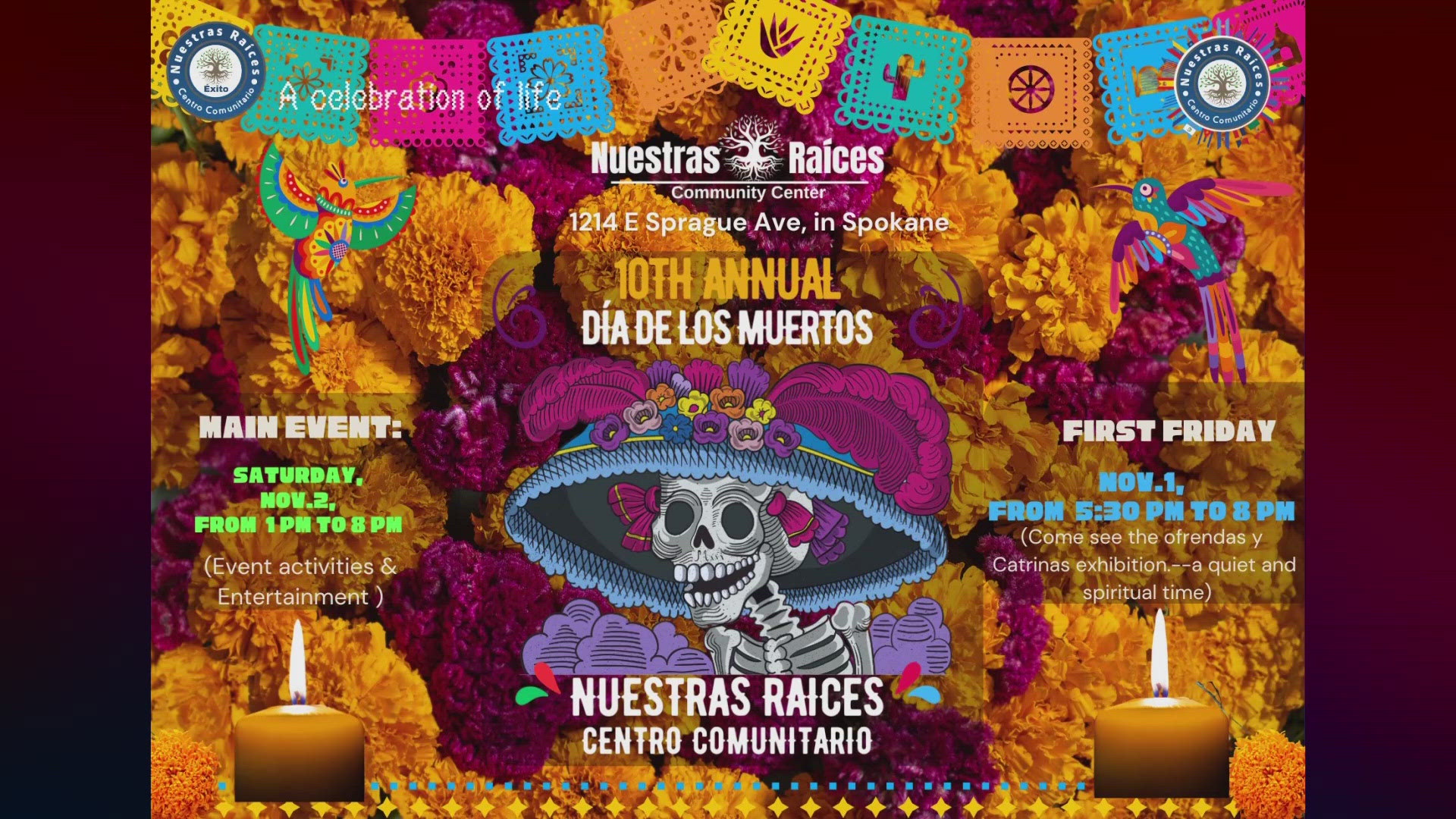 Dia de Los Muertos is a Mexican holiday that celebrates loved ones who have passed away. Nuestras Raices Centro Comunitario will host a holiday celebration.