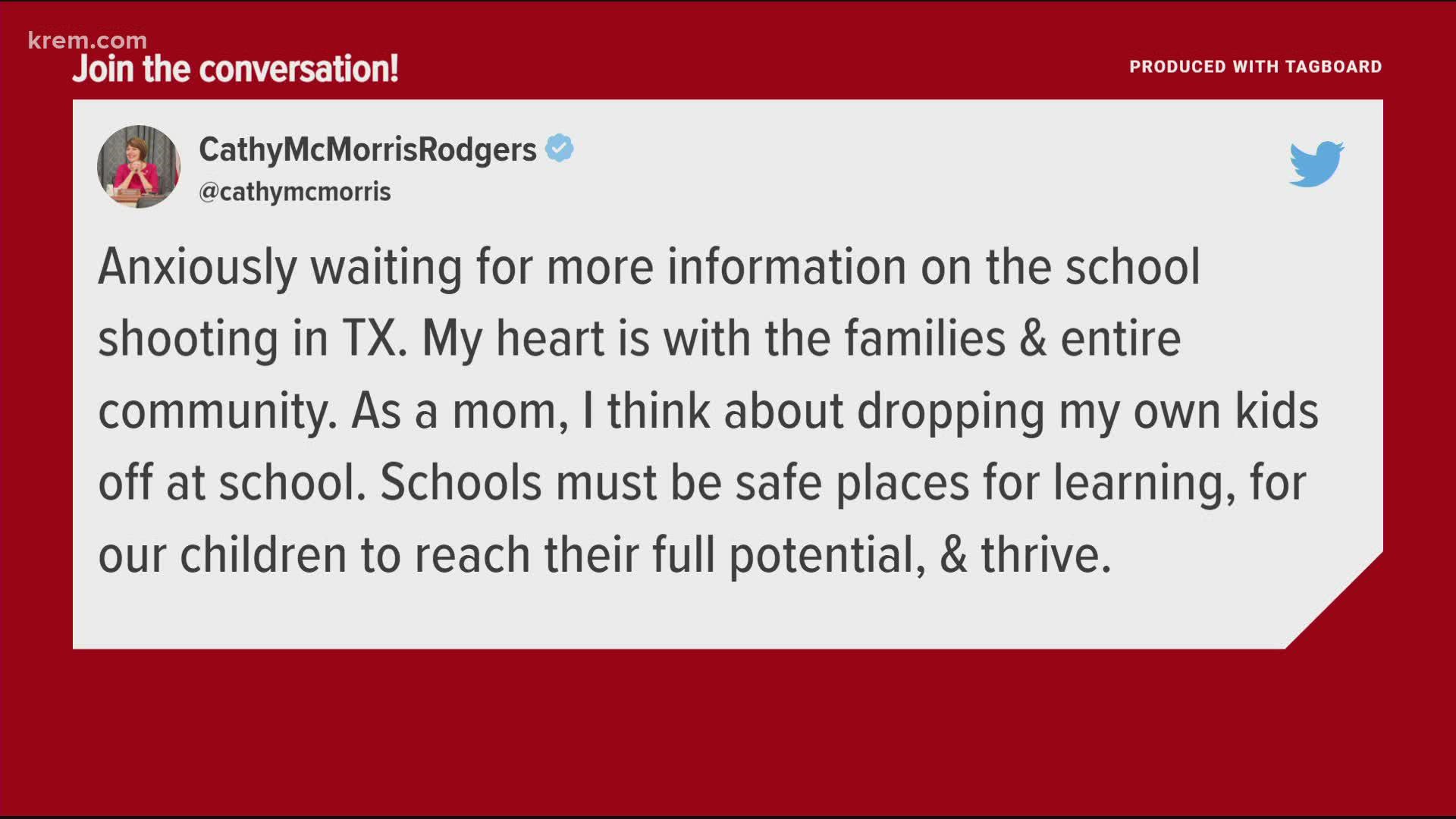 Several politicians including U.S. Representative Cathy McMorris Rodgers, are reacting and tweeting about the Uvalde school shooting on Tuesday.