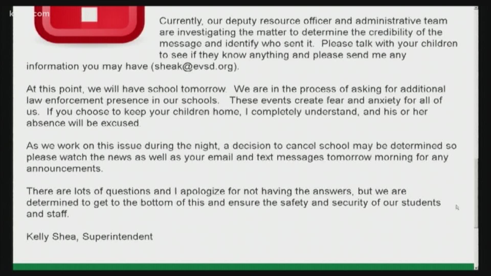 School is scheduled to run as normal on Tuesday, but the district said it may make the decision to cancel overnight.