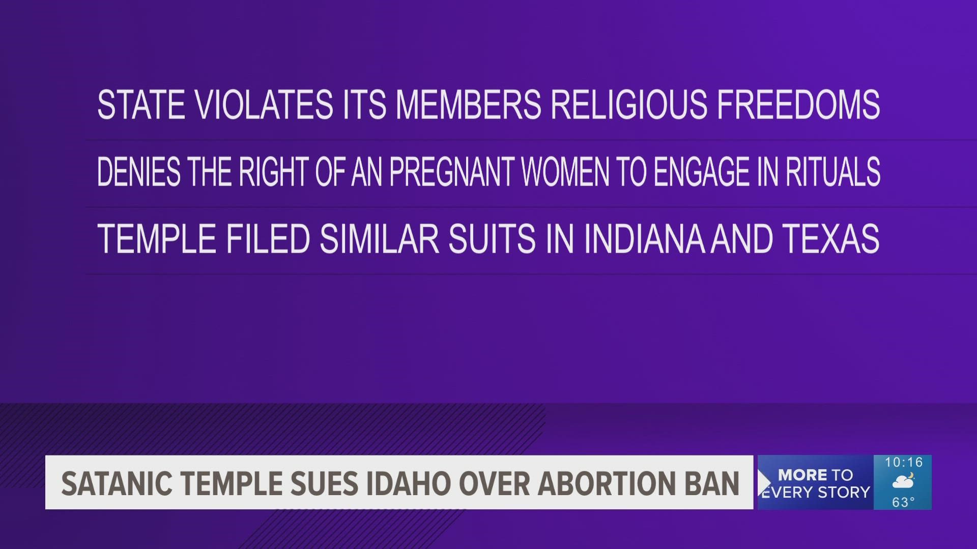 The Temple claims that 3,500 of its members are based in Idaho and that the state is infringing on their religious rights to practice abortion.