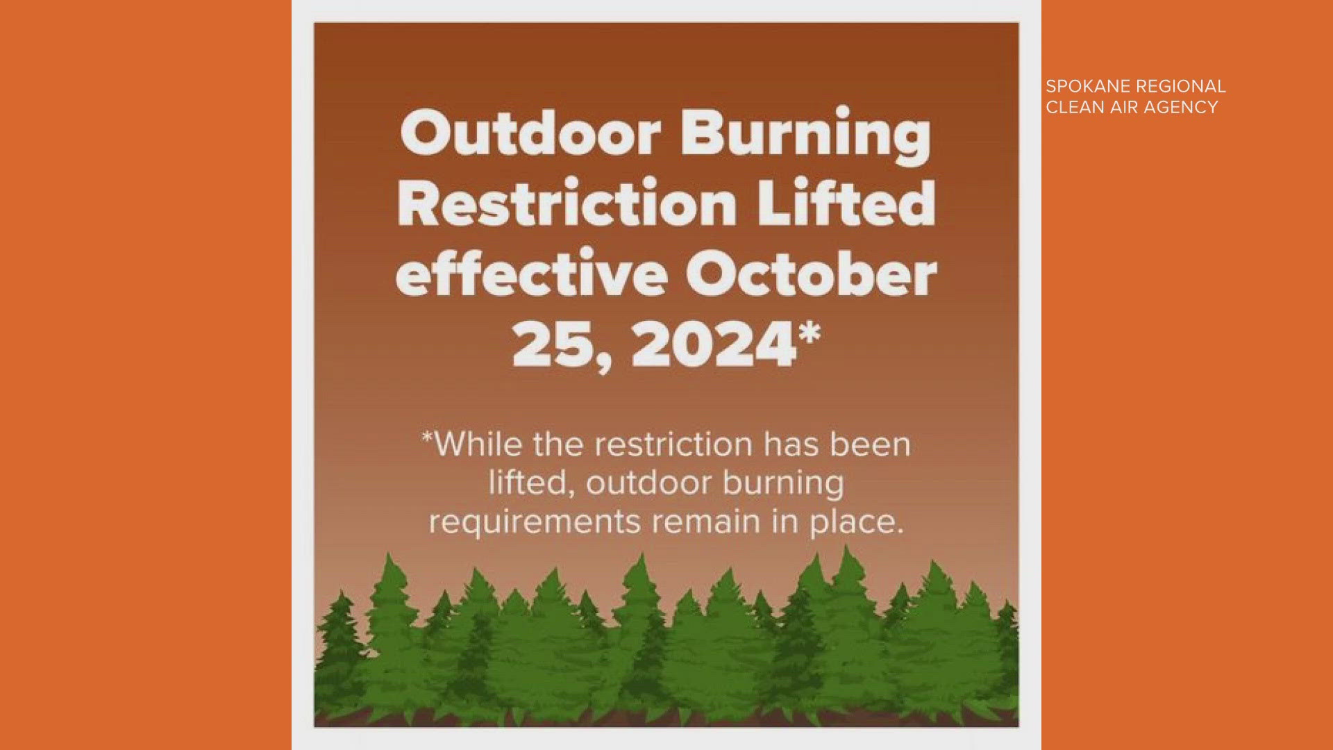 Outdoor recreational fires will be allowed throughout the county but outdoor burning requirements remain in place. 