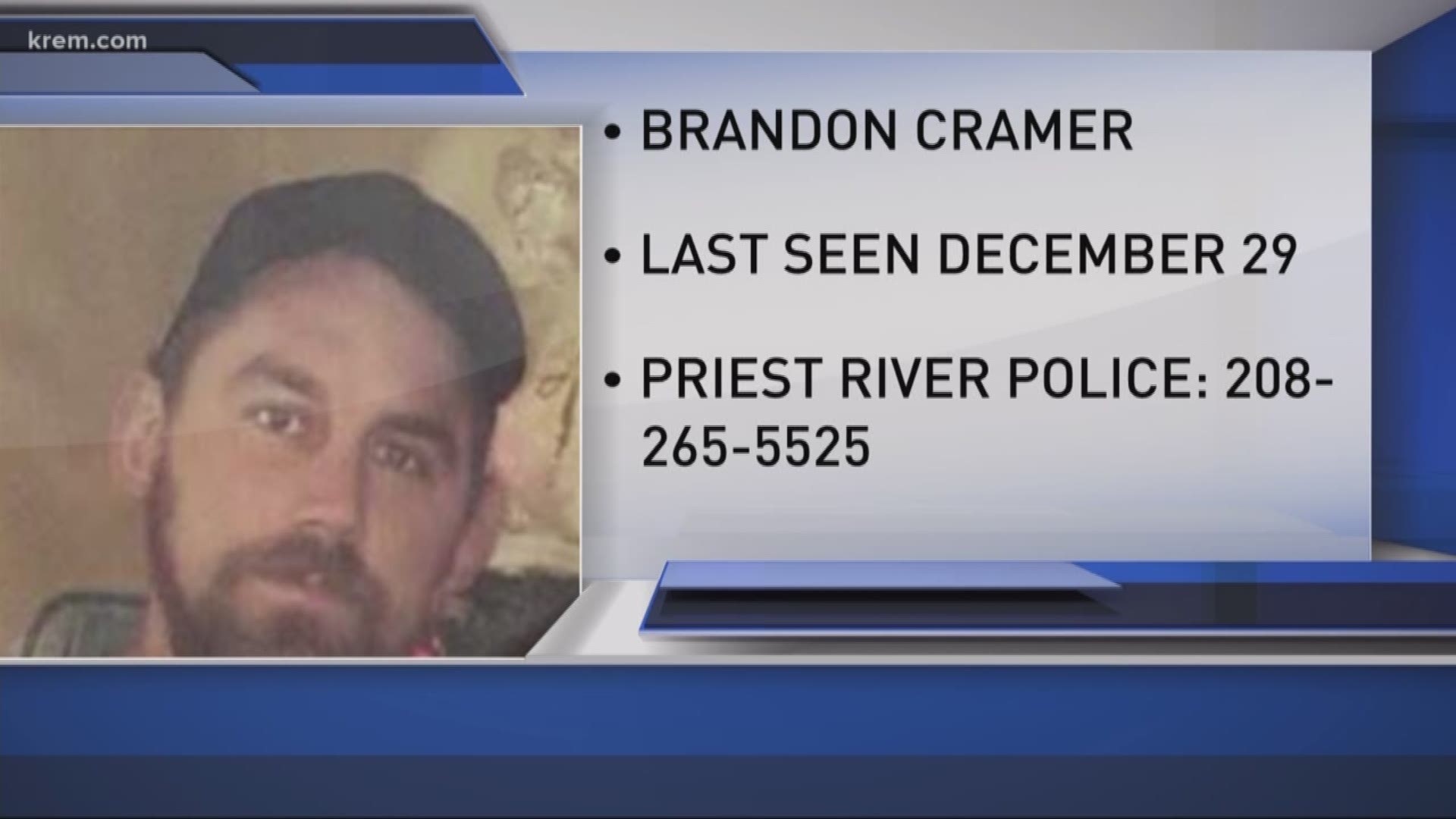 Officials said a family member reported Brandon Cramer missing on Monday.