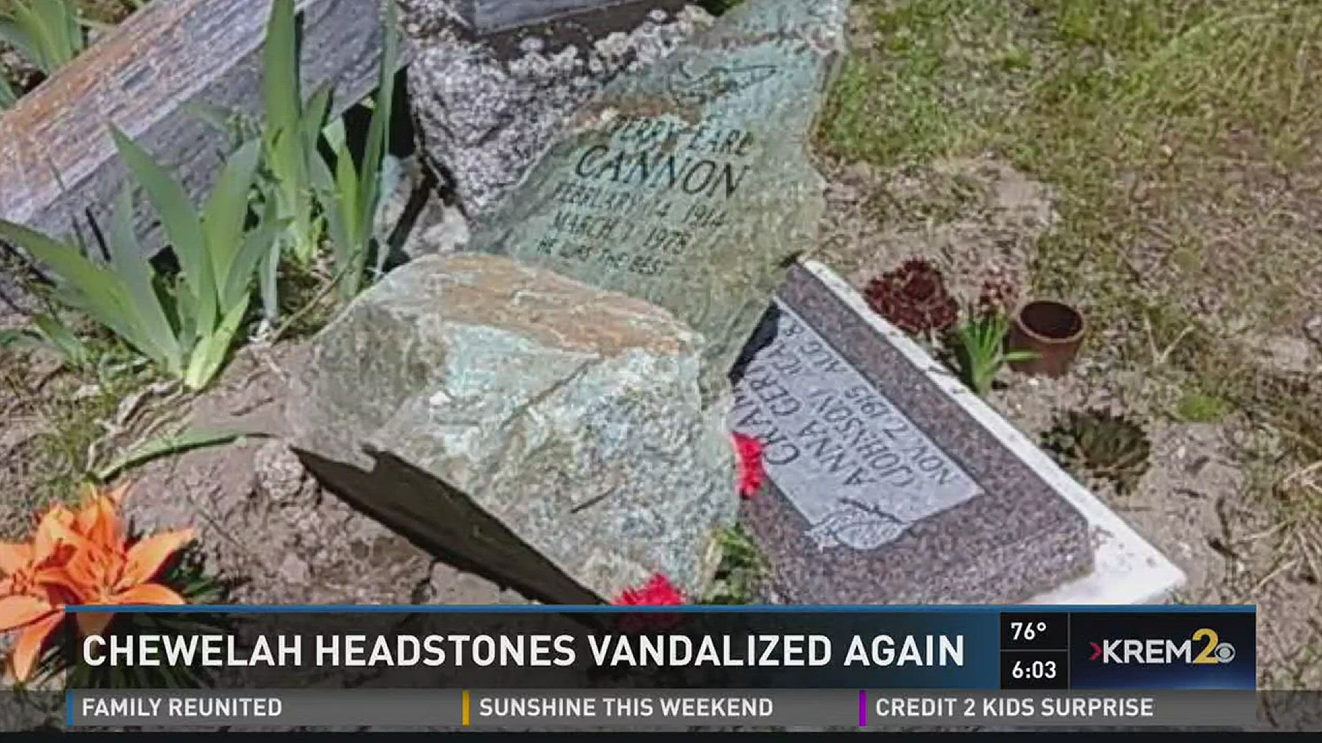 Family upset over damage to graves at Chewelah cemetery
