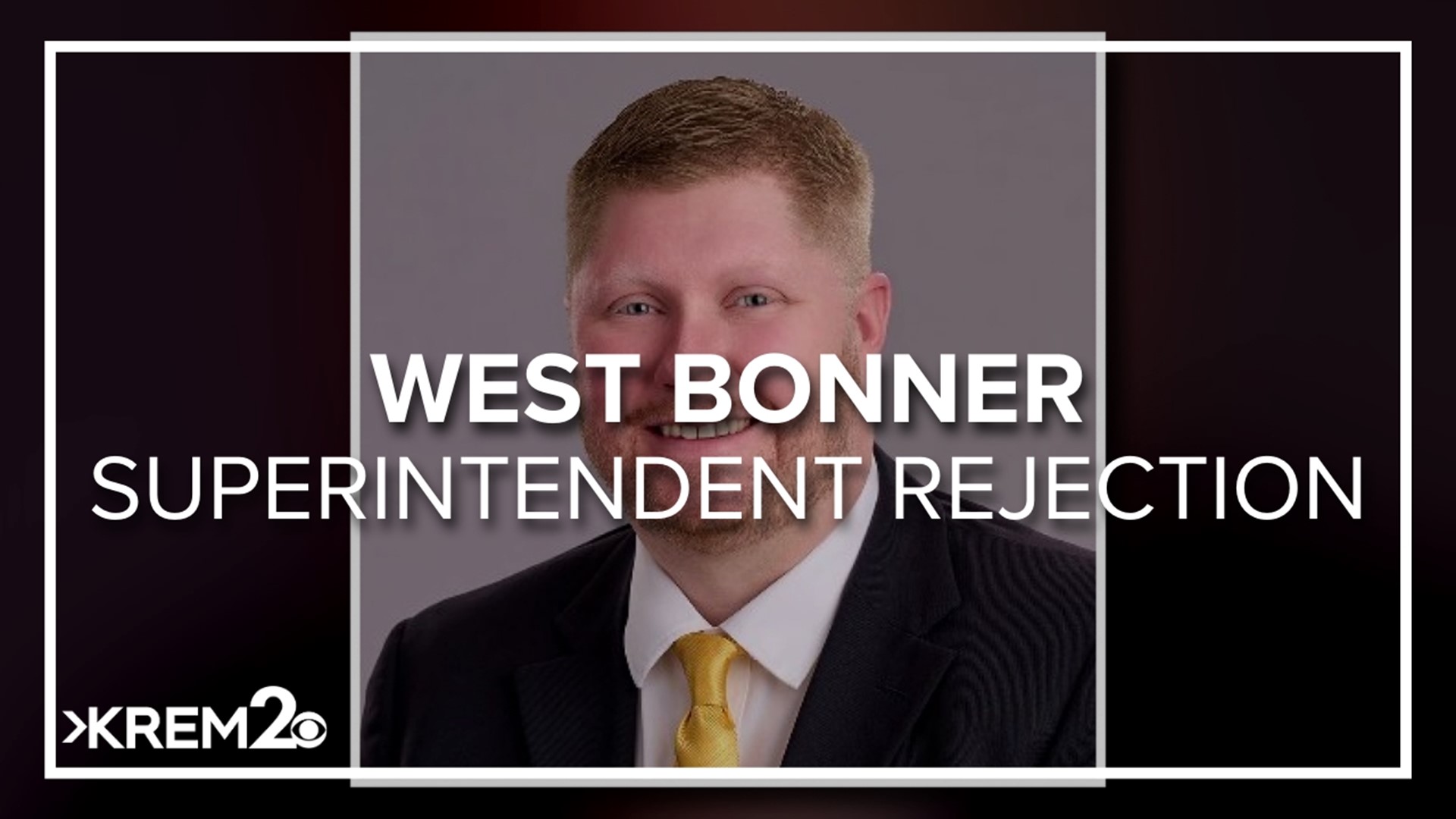 The Idaho State Board of Education has rejected an application for an emergency provisional certificate from Branden Durst.