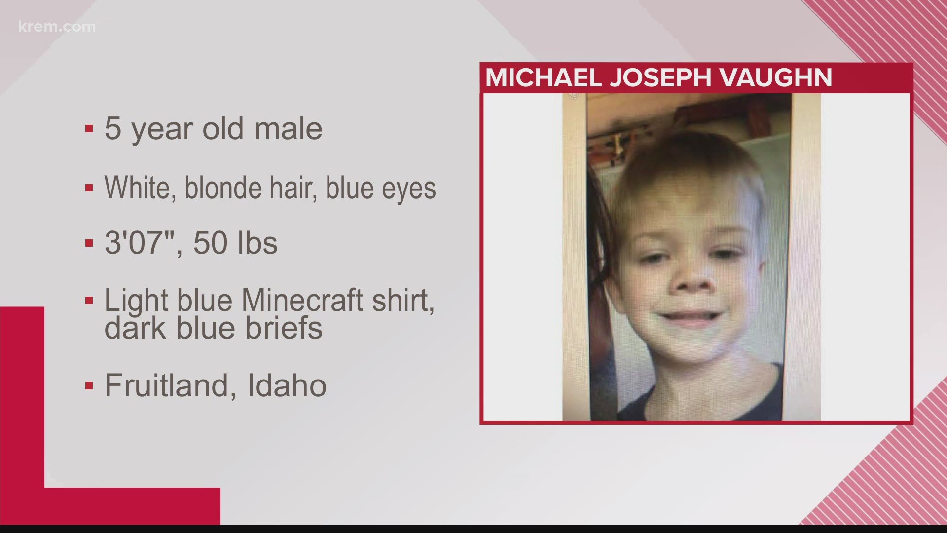 Idaho state police are looking for a missing and endangered 5-year-old from Fruitland, Idaho.