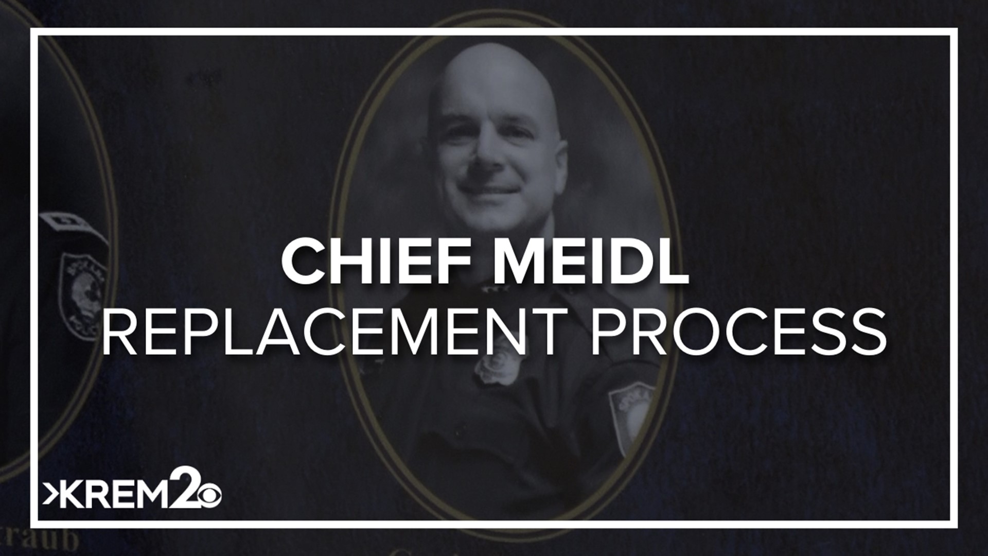 Police Advisory Chair Joan Butler opened up to KREM 2 about the search process for a new police chief after Craig Meidl's resignation.