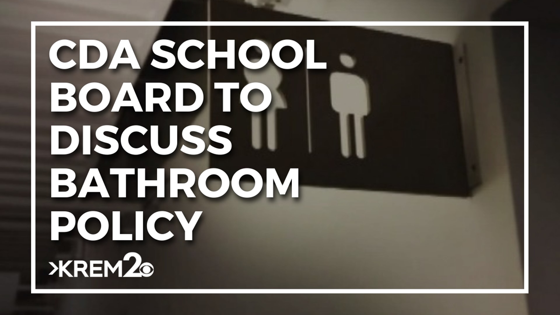 This comes after Gov. Brad Little signed the 'Bathroom Bill,' requiring schools to maintain separate restrooms and changing areas designated as male or female only.