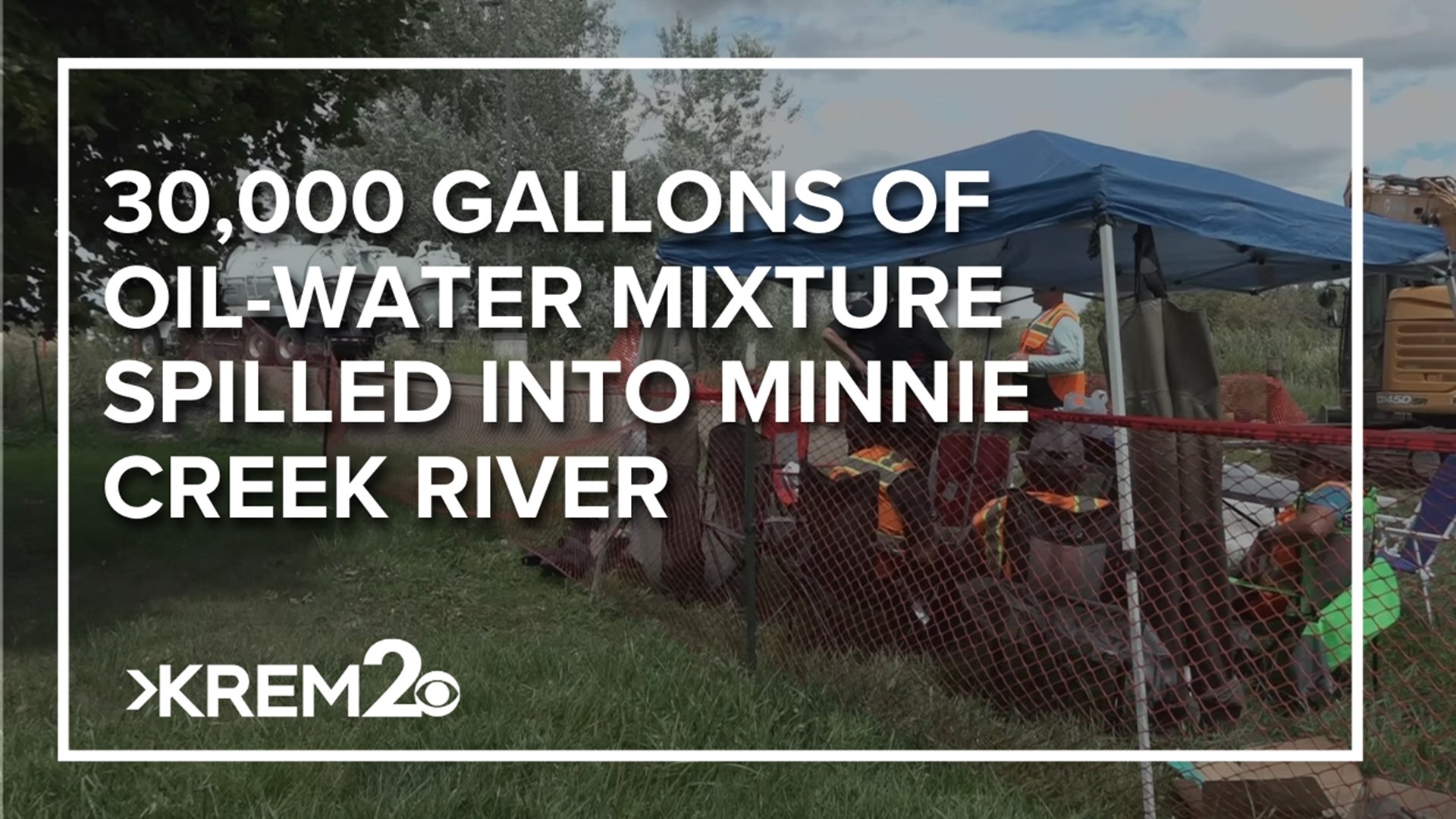 30,000 gallons of oil and water mixture have been removed from Minnie Creek, the Washington Department of Ecology said.