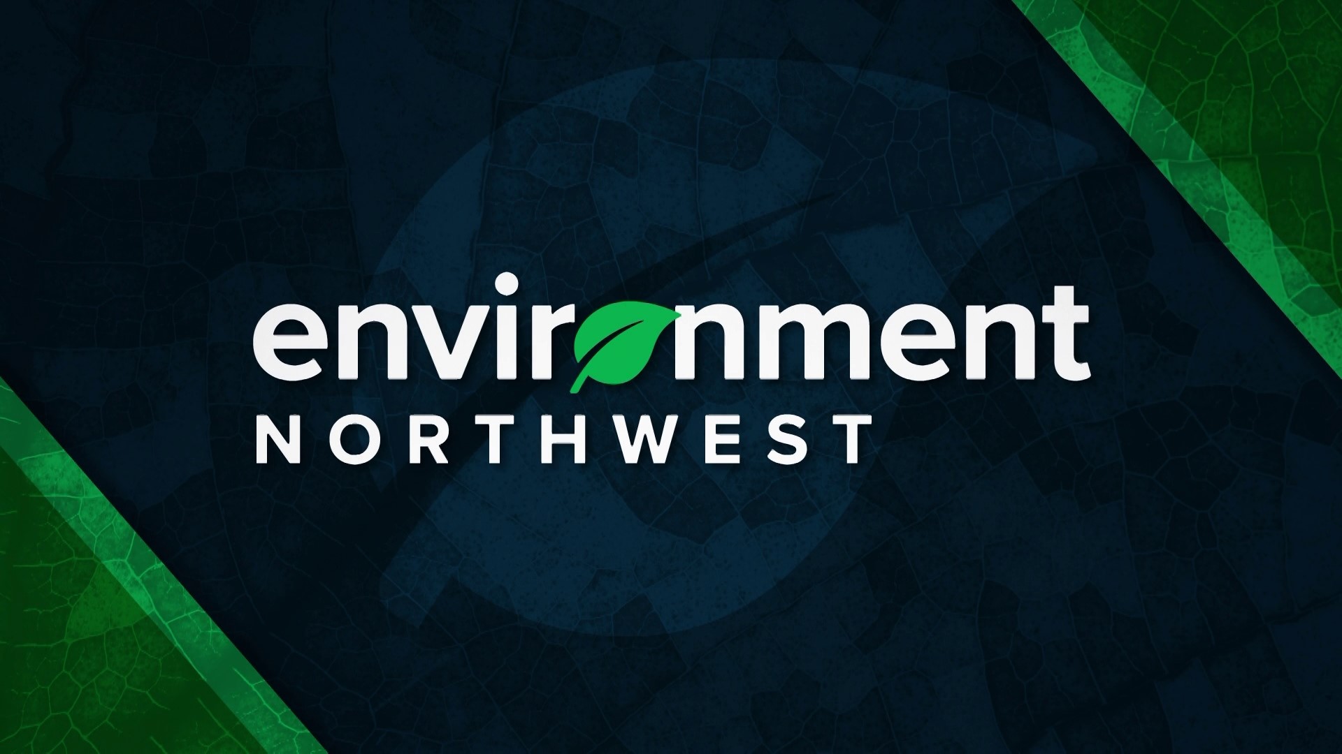 Environmental Changes and Creative Solutions | Environment Northwest Special