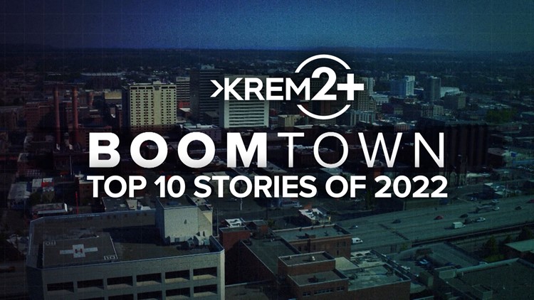 Boomtown: Top 10 stories on growth in Spokane, Inland Northwest for 2022