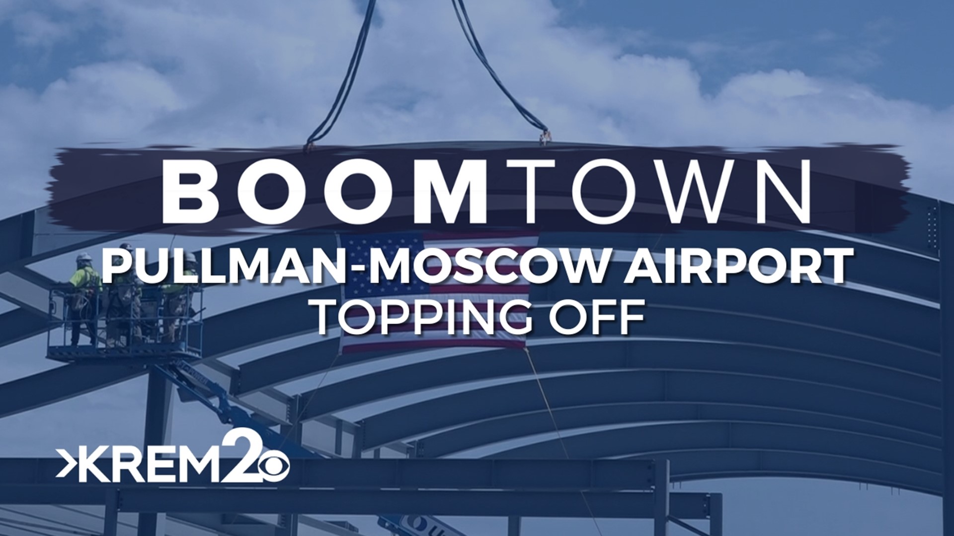 A topping off ceremony took place Wednesday to display the Pullman-Moscow Regional Airport progress