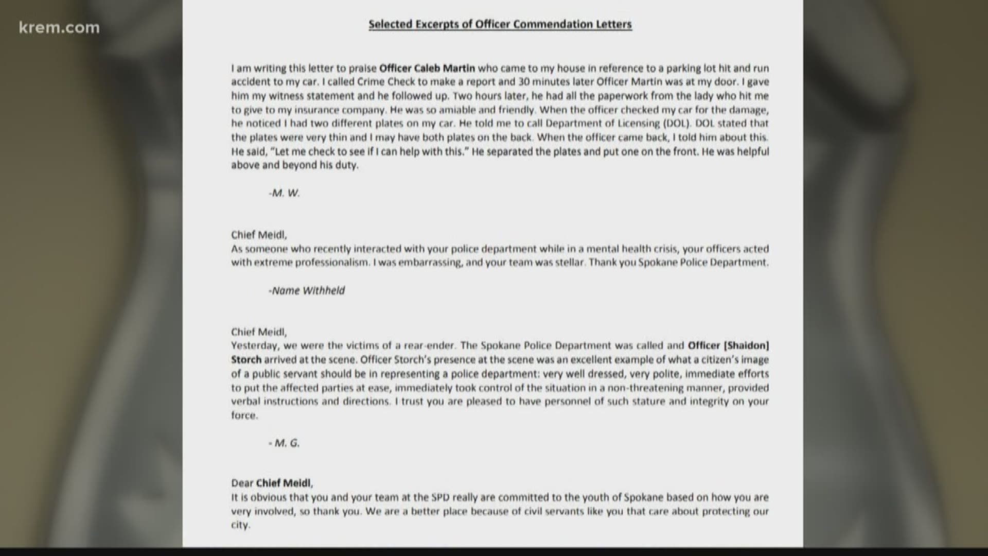 The Spokane Police Department received a total of 115 commendations and 89 complaints. That's about two dozen more praises from the community than complaints.