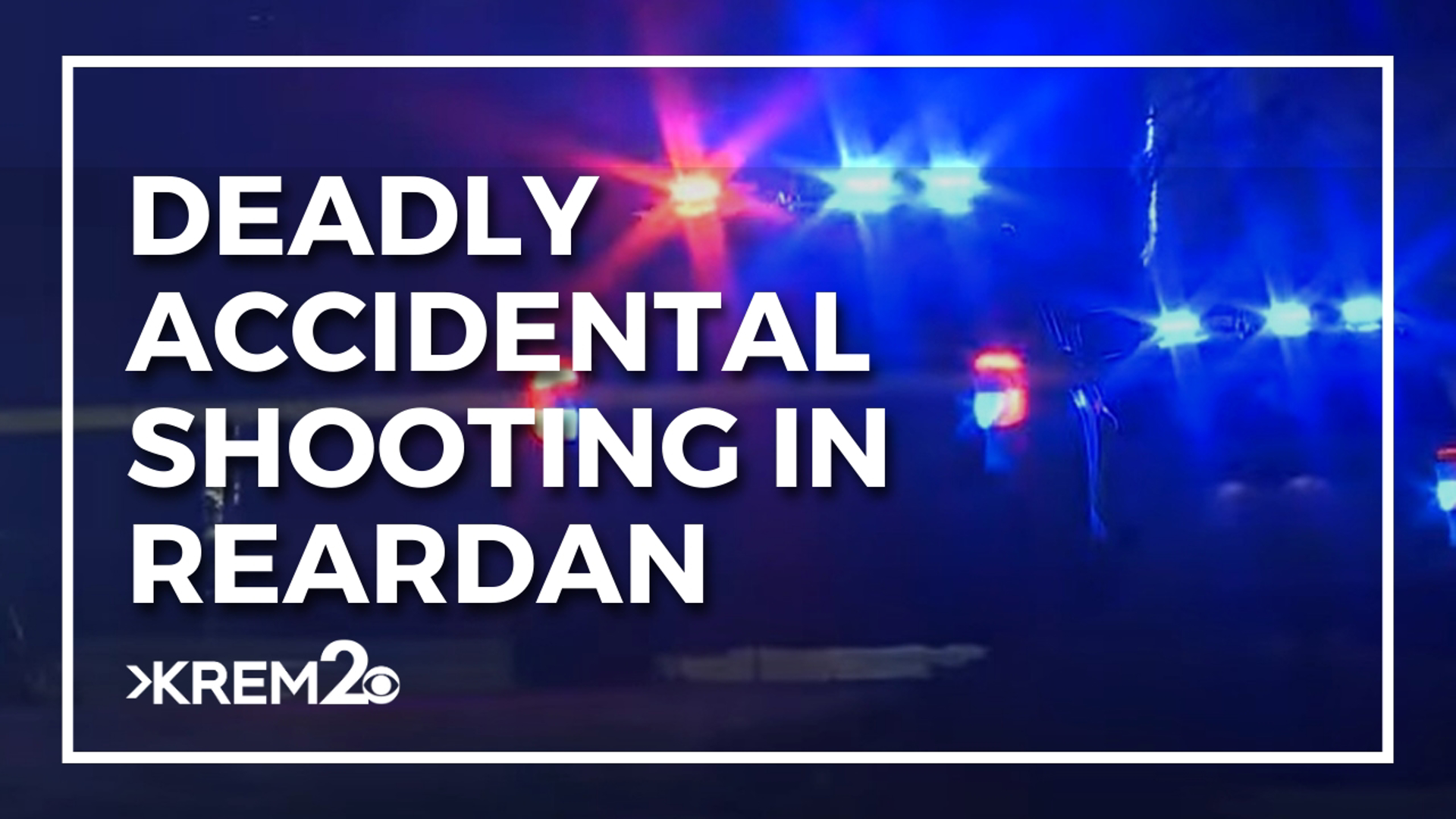 Reardan police say the student was killed after a group of boys were playing around with a gun before accidentally firing it off.