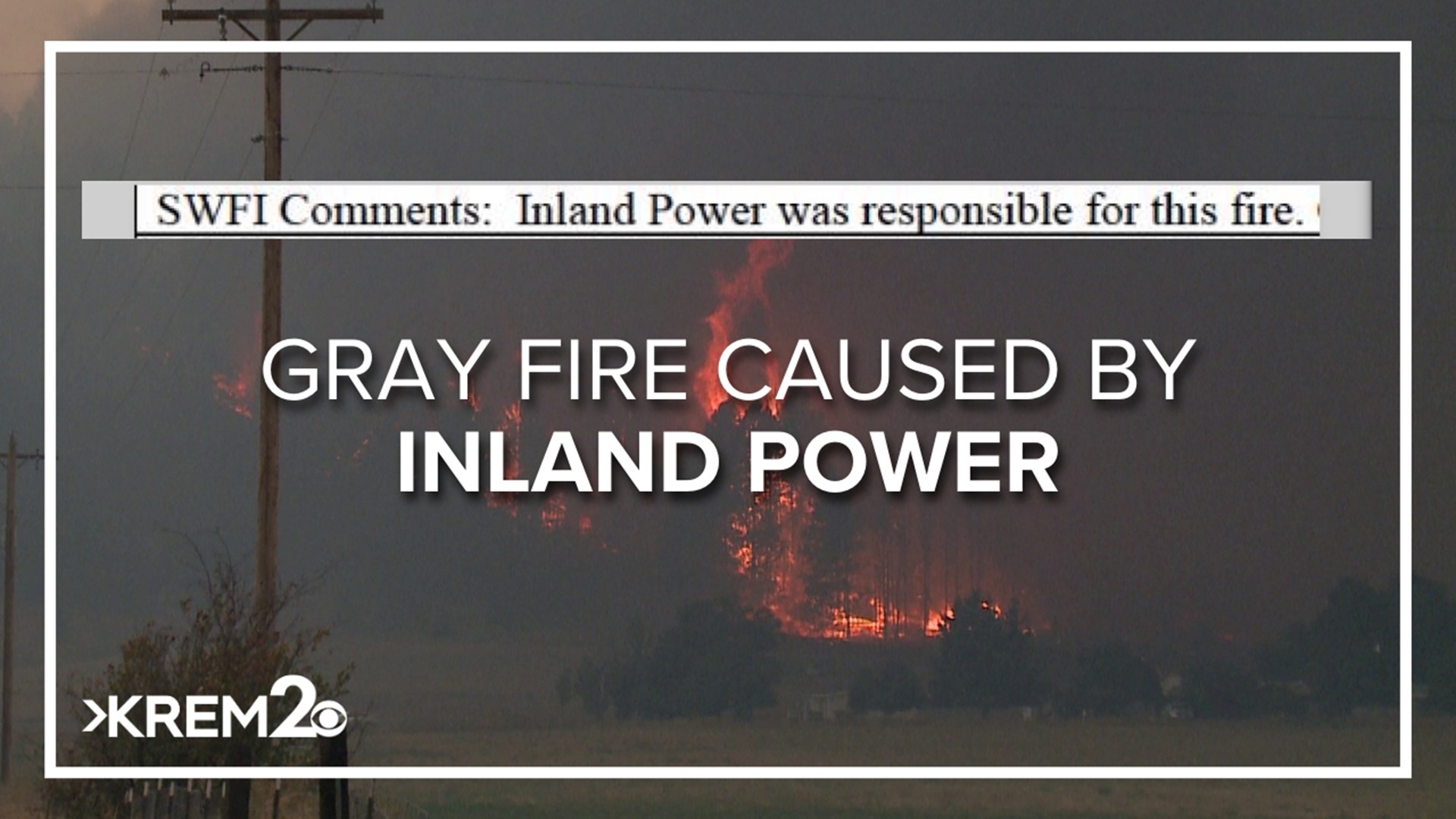 A report from the Washington Department of Natural Resources says sparks from an Inland Power light started the fire that destroyed the town of Medical Lake.