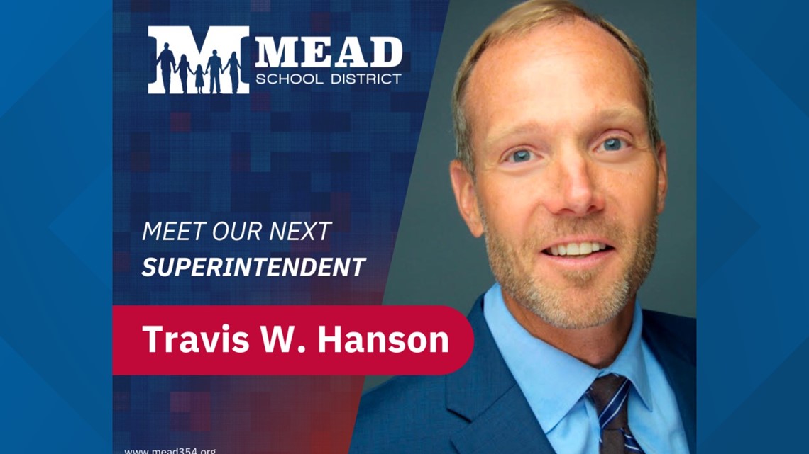 Mead School District selects Travis W. Hanson as new superintend