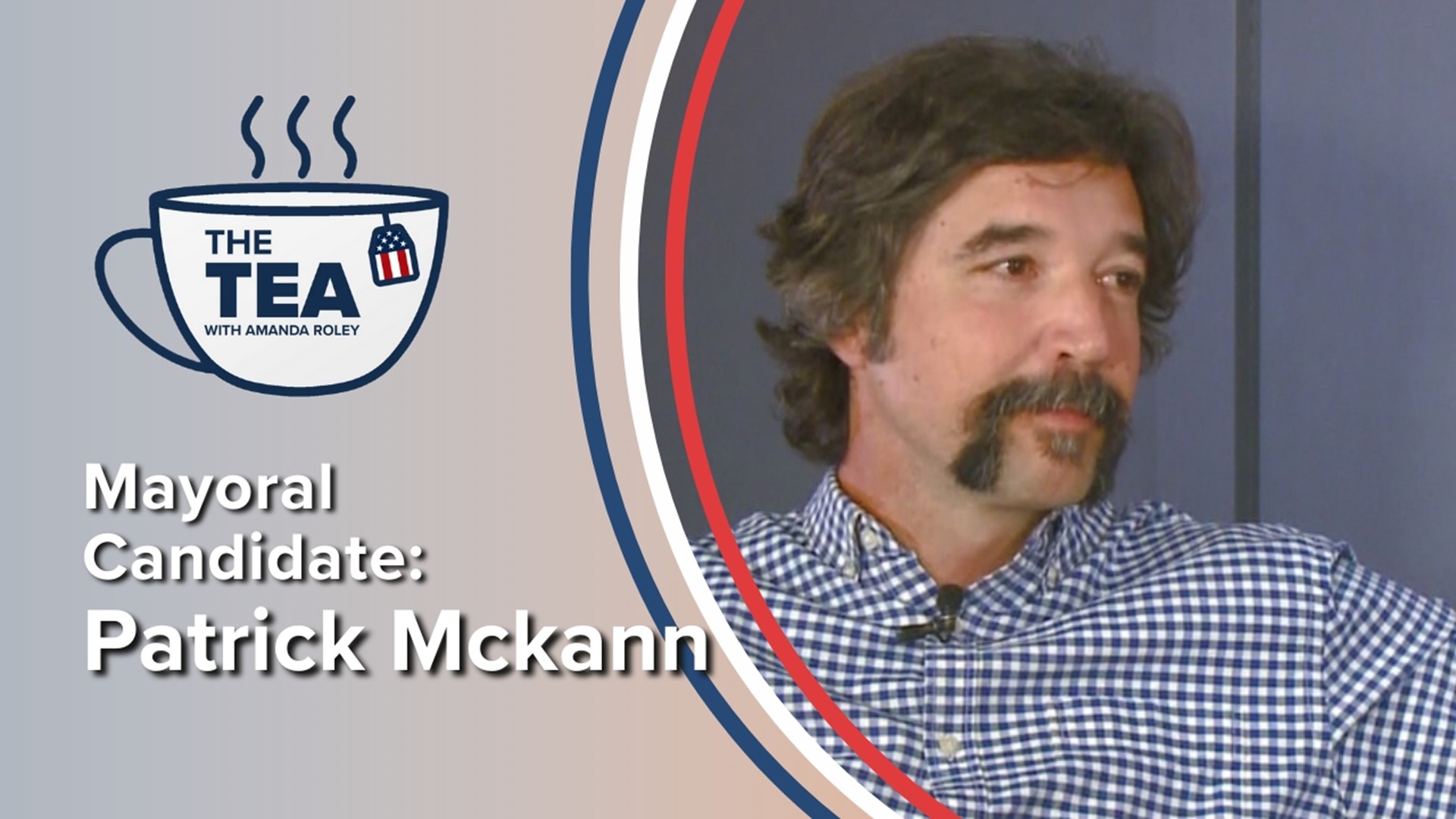 Patrick McKann is running for Spokane mayor. We spoke with him over tea about what he would bring to the position.