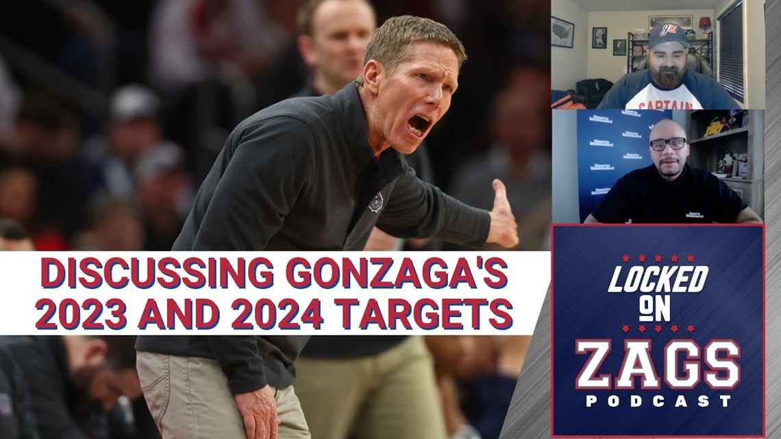 Gonzaga Bulldogs recruiting targets in the Class of 2023 and 2024 | Locked on Zags