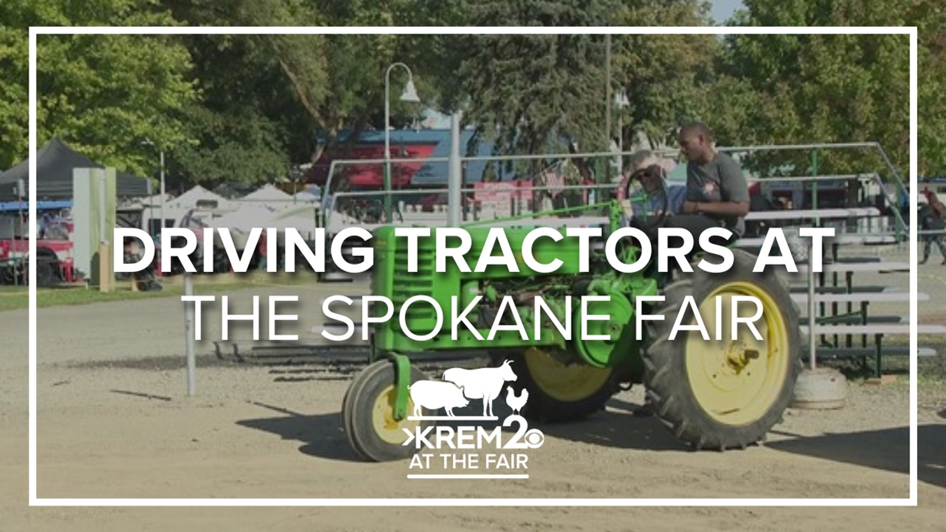 KREM 2's Brandon T. Jones and Nicole Hernandez headed out the the fair to try their hand at driving some old tractors.