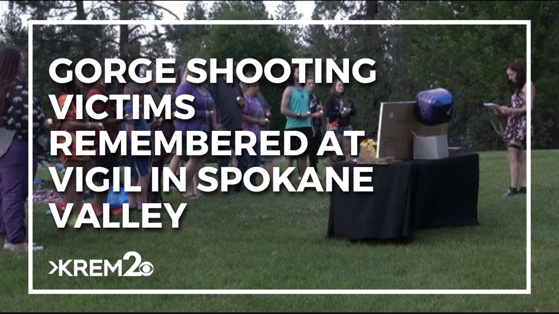 Gorge Shooting Victims Remembered At Spokane Valley Vigil Krem