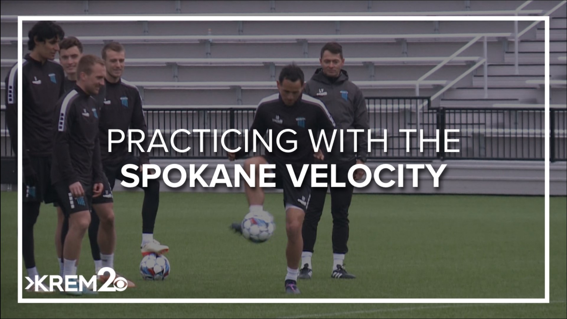 Sports anchor Andrew Quinn took to the field with Spokane Velocity FC to catch a practice with the newly formed team.