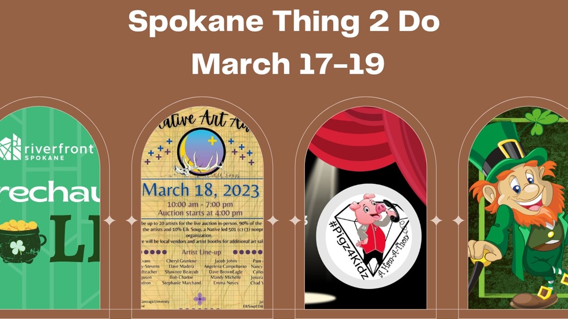 Spokane events March 1719