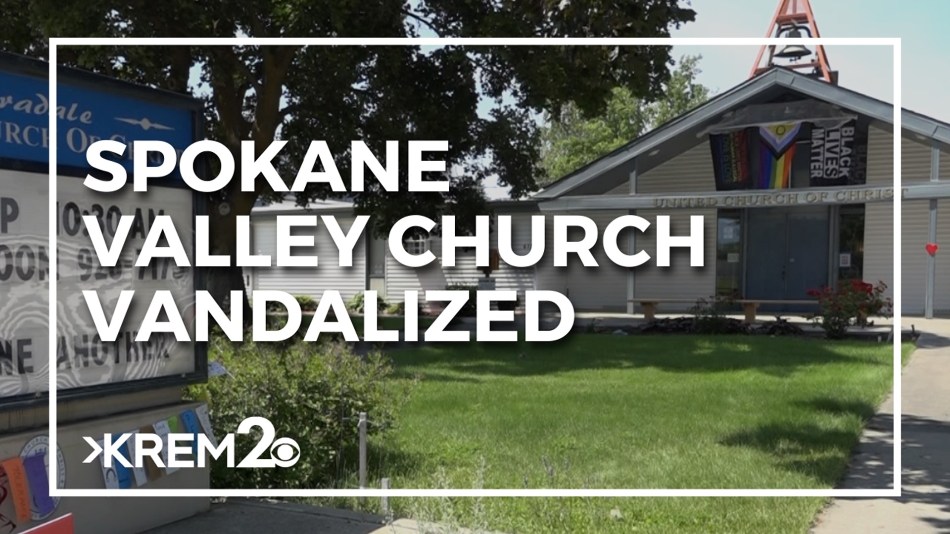 Veradale United Church of Christ was allegedly the target of recent vandalism and burglary. Pastor Gen Heywood said she wanted to respond with a powerful message.