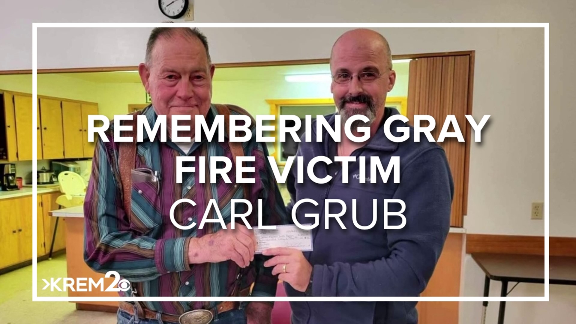 Carl Grub, 86, was tragically killed in the Gray Fire burning in Medical Lake. Those who knew him say his death left a huge hole in the community.