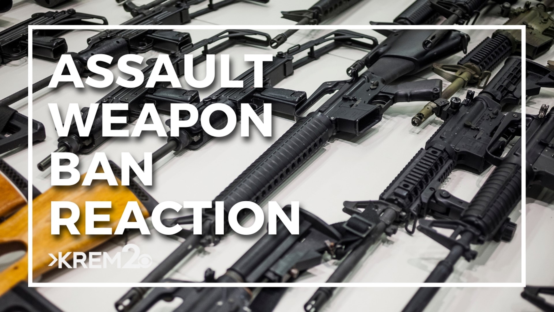 Why Some Spokane Lawmakers Support The assault Weapons Ban Krem