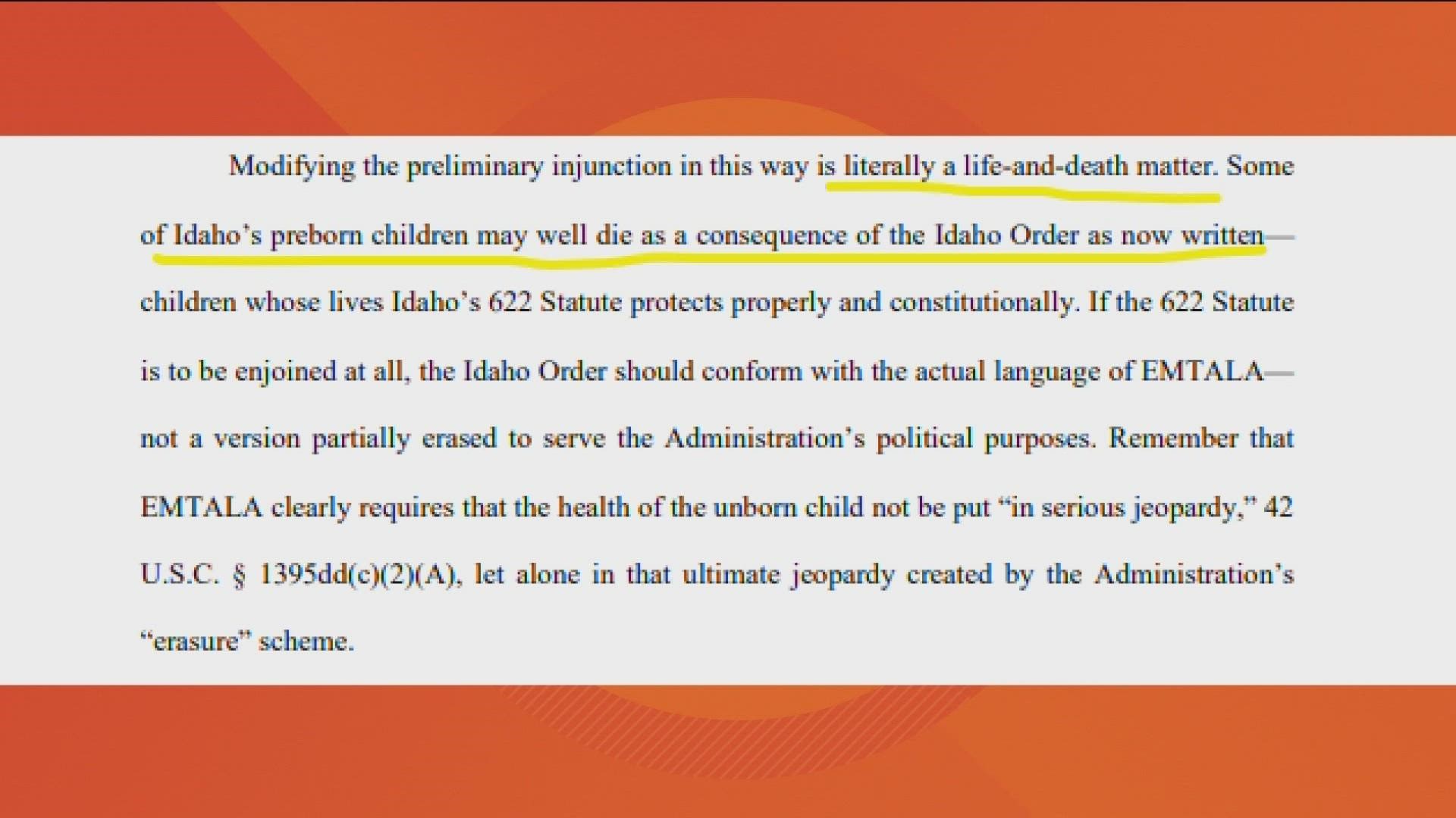 The Idaho Legislature argues a judge should reconsider his ruling as it is a "life-and-death matter" because "preborn children may well die."