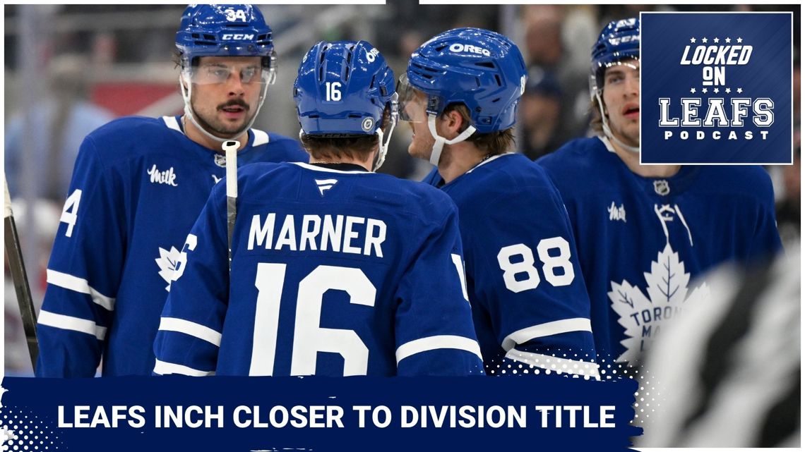 Toronto Maple Leafs have Atlantic Division Title in Sights After ...
