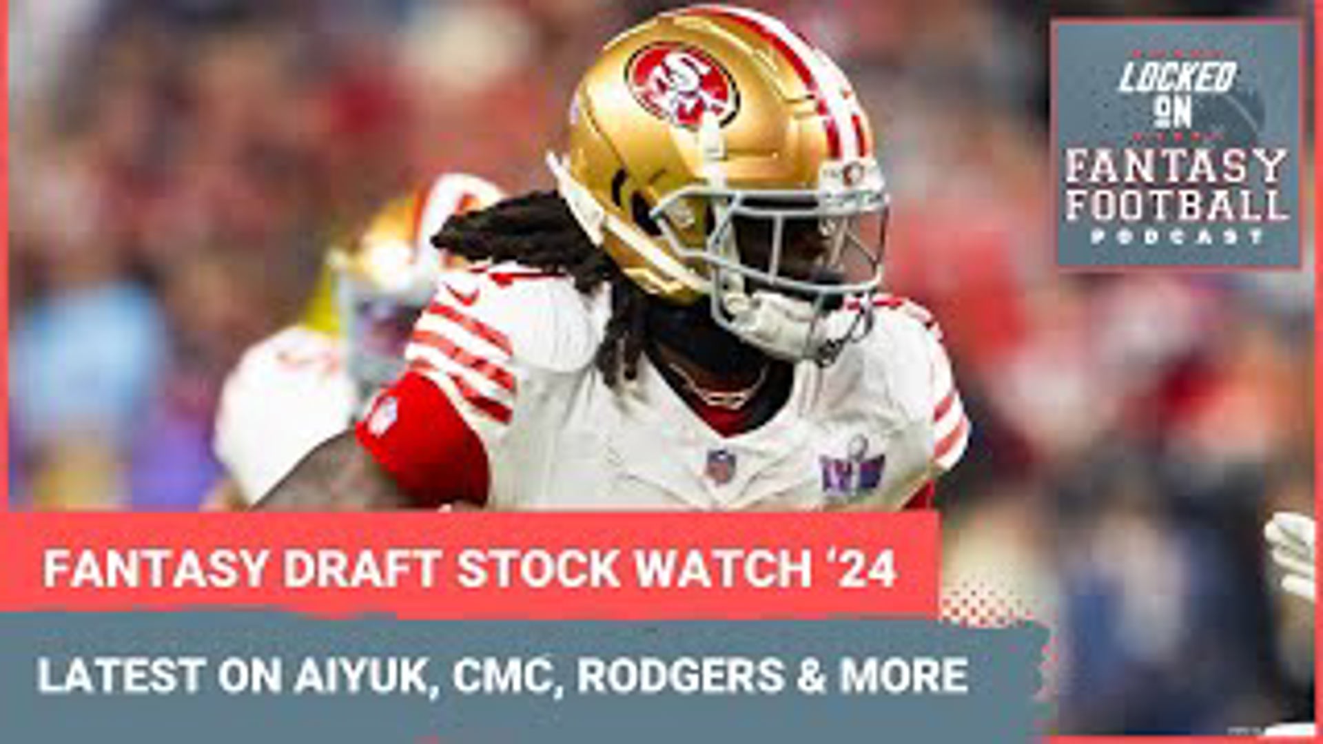 Fantasy football draft stock watch Brandon Aiyuk, Cooper Kupp, DeVonta