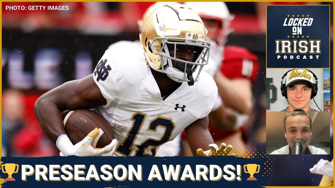 NOTRE DAME FOOTBALL PRESEASON AWARDS! MVP, BREAKOUT PLAYERS, AND MORE