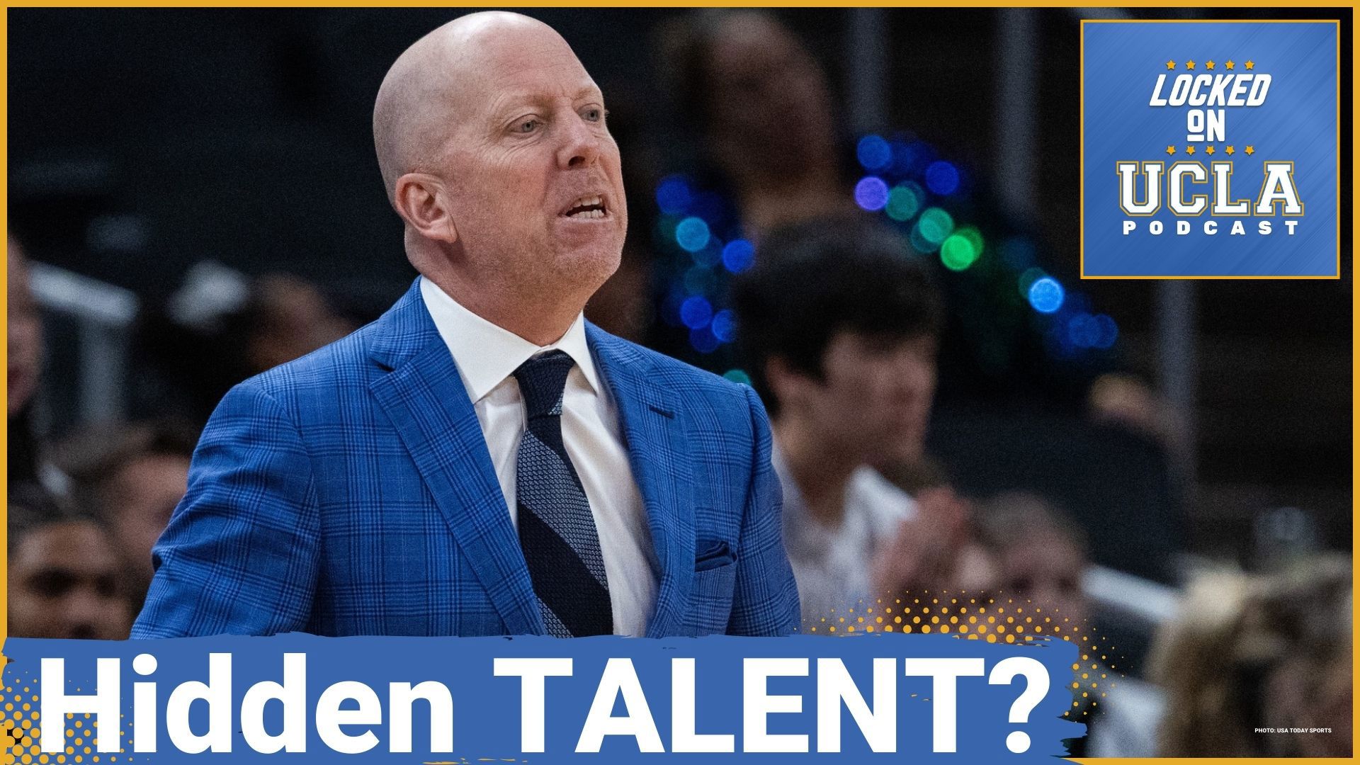 EXCLUSIVE UCLA's Hidden Gems EMERGE from Shadows! Can Brandon Williams