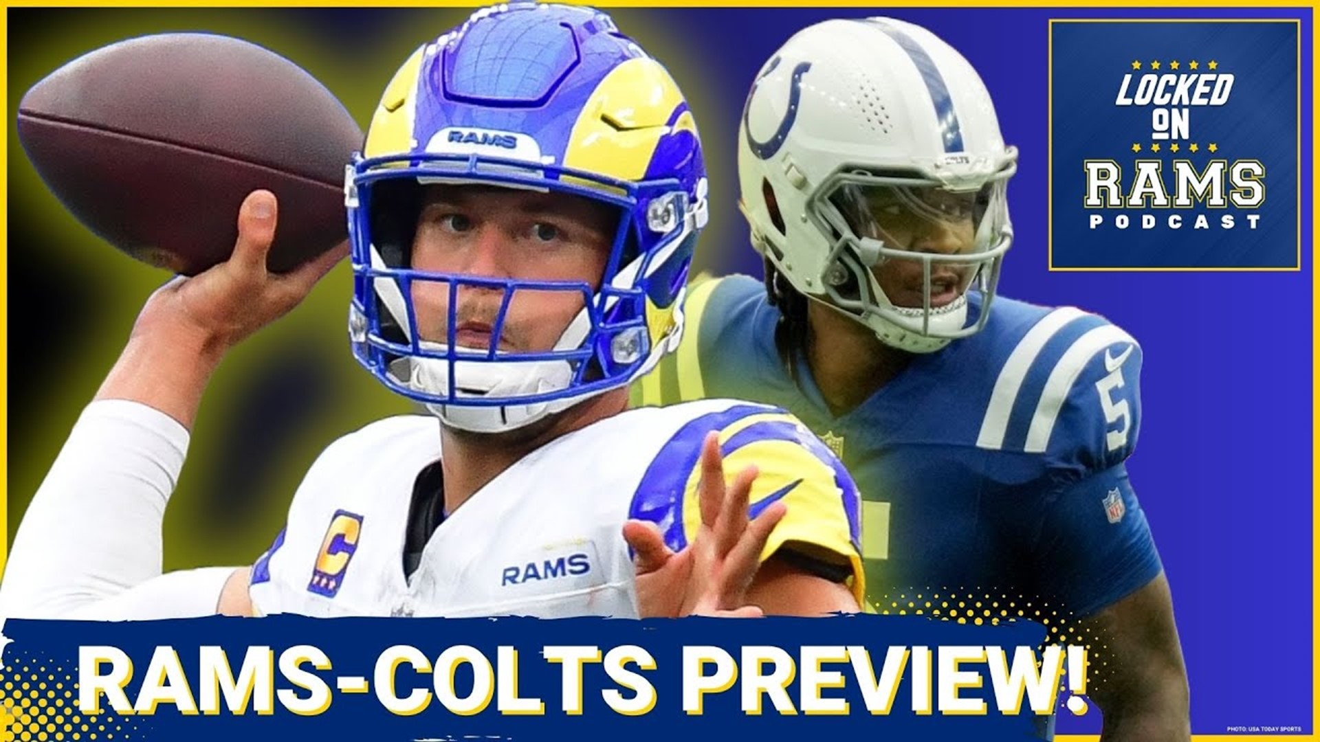 Rams-Colts Mega Preview! Storylines, Key Matchups, Predictions, Is Sunday a  Must-Win For Rams?