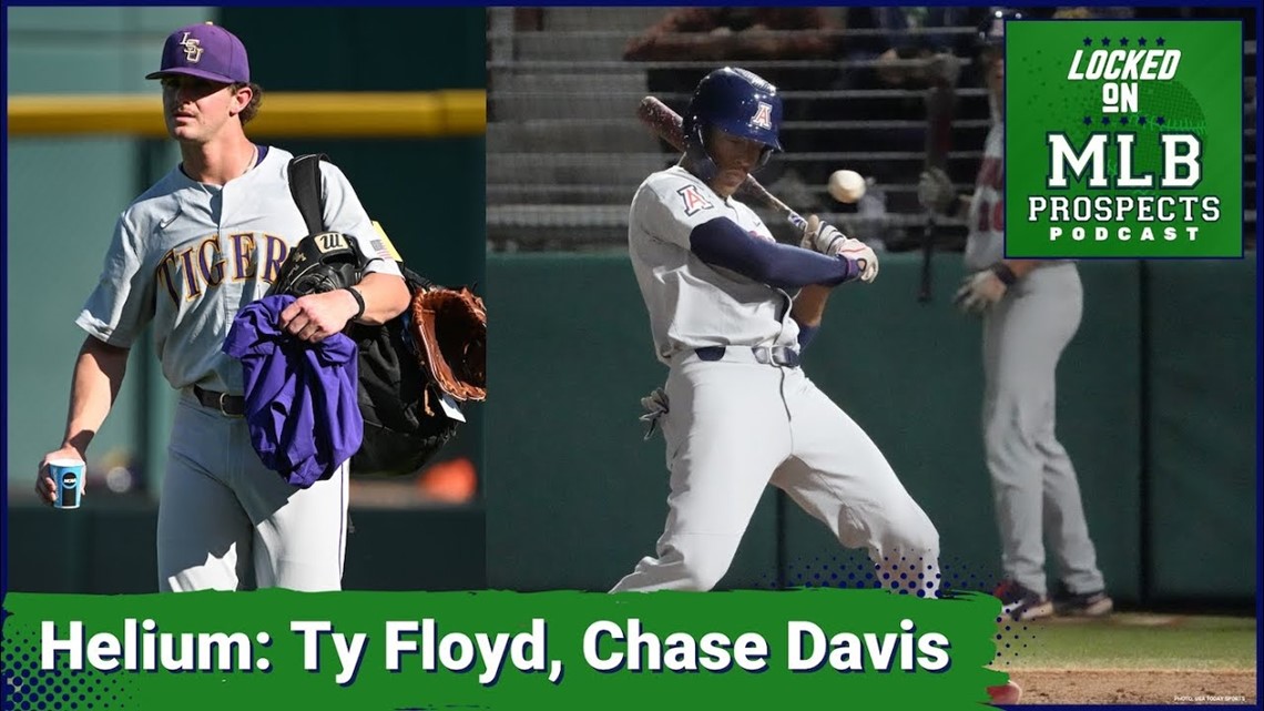 Arizona OF Chase Davis & LSU SP Ty Floyd are climbing up MLB Draft