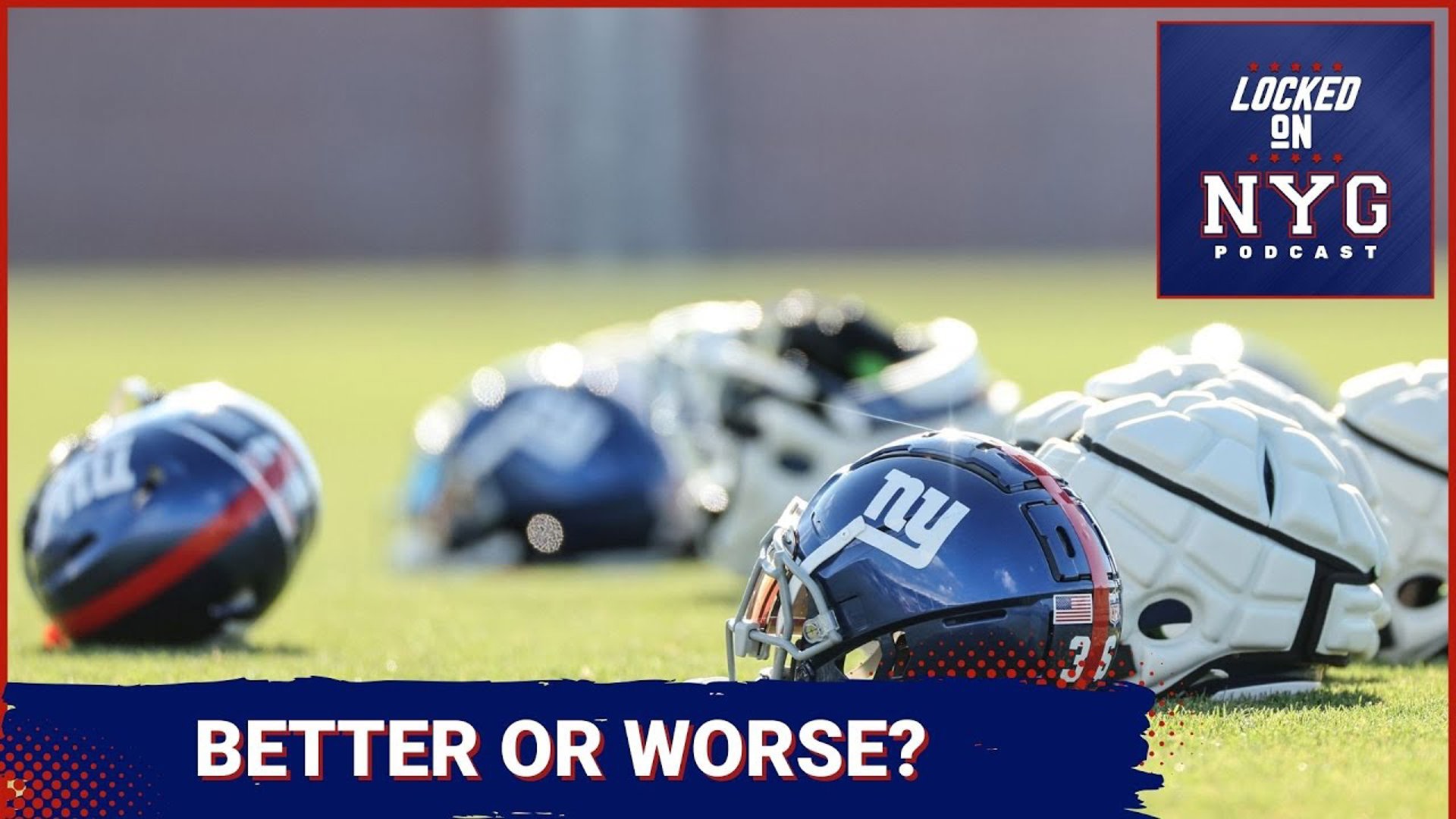 New York Giants: Better or Worse?