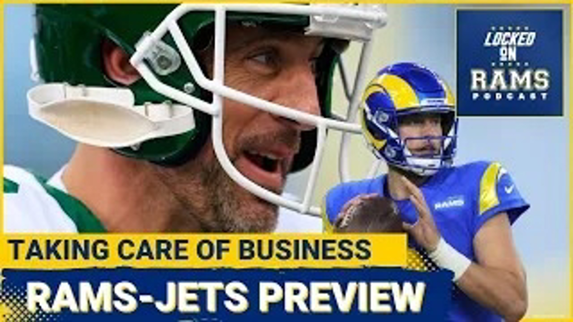 Rams vs. Jets Preview! How Rams Can Take Care of Business vs. New York ...