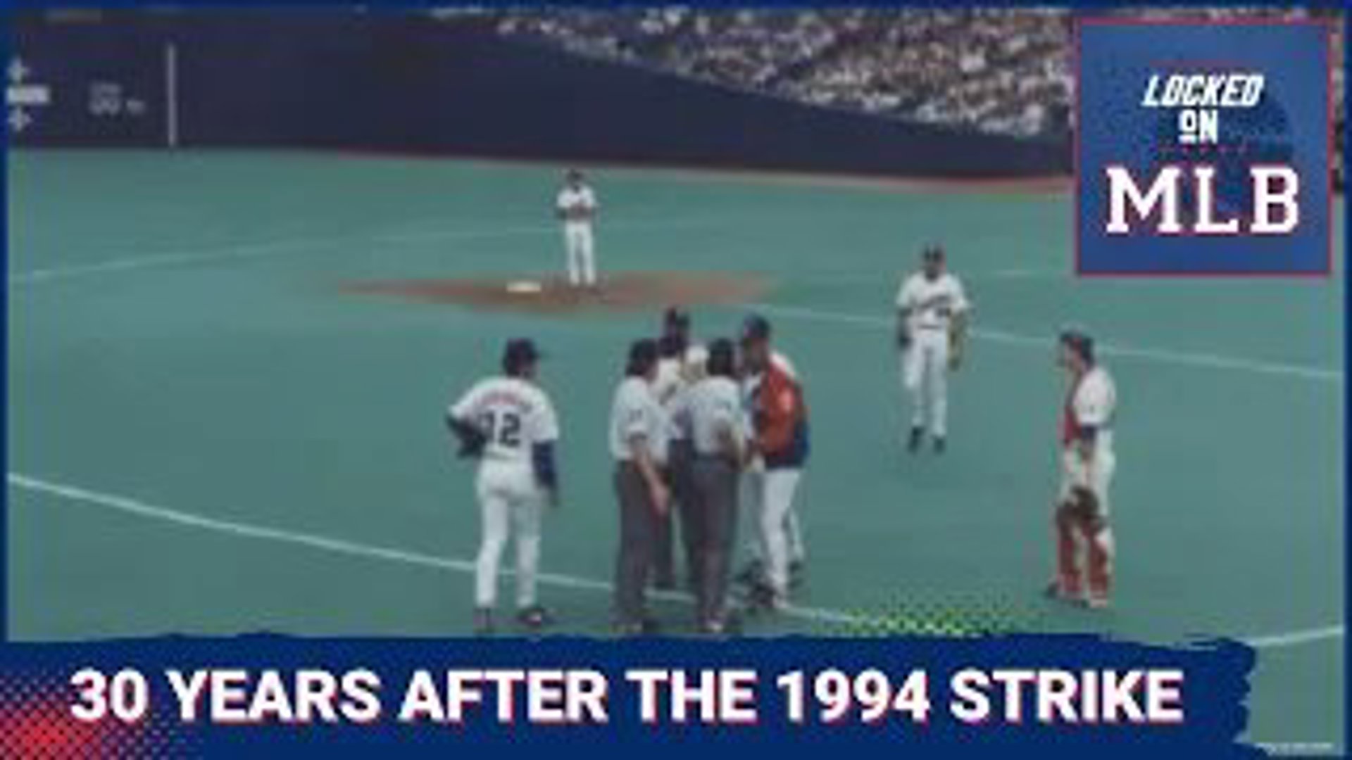 30 years ago, the disastrous 1994 strike began. Home run chases were ended. Pennant hopes for Montreal, Chicago, New York and Cleveland were dashed.