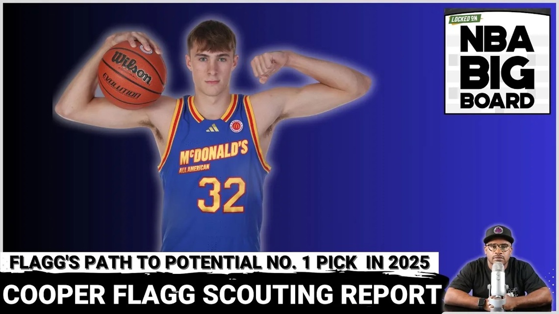 Cooper Flagg Preseason Scouting Report Flagg's Path to Potential No. 1